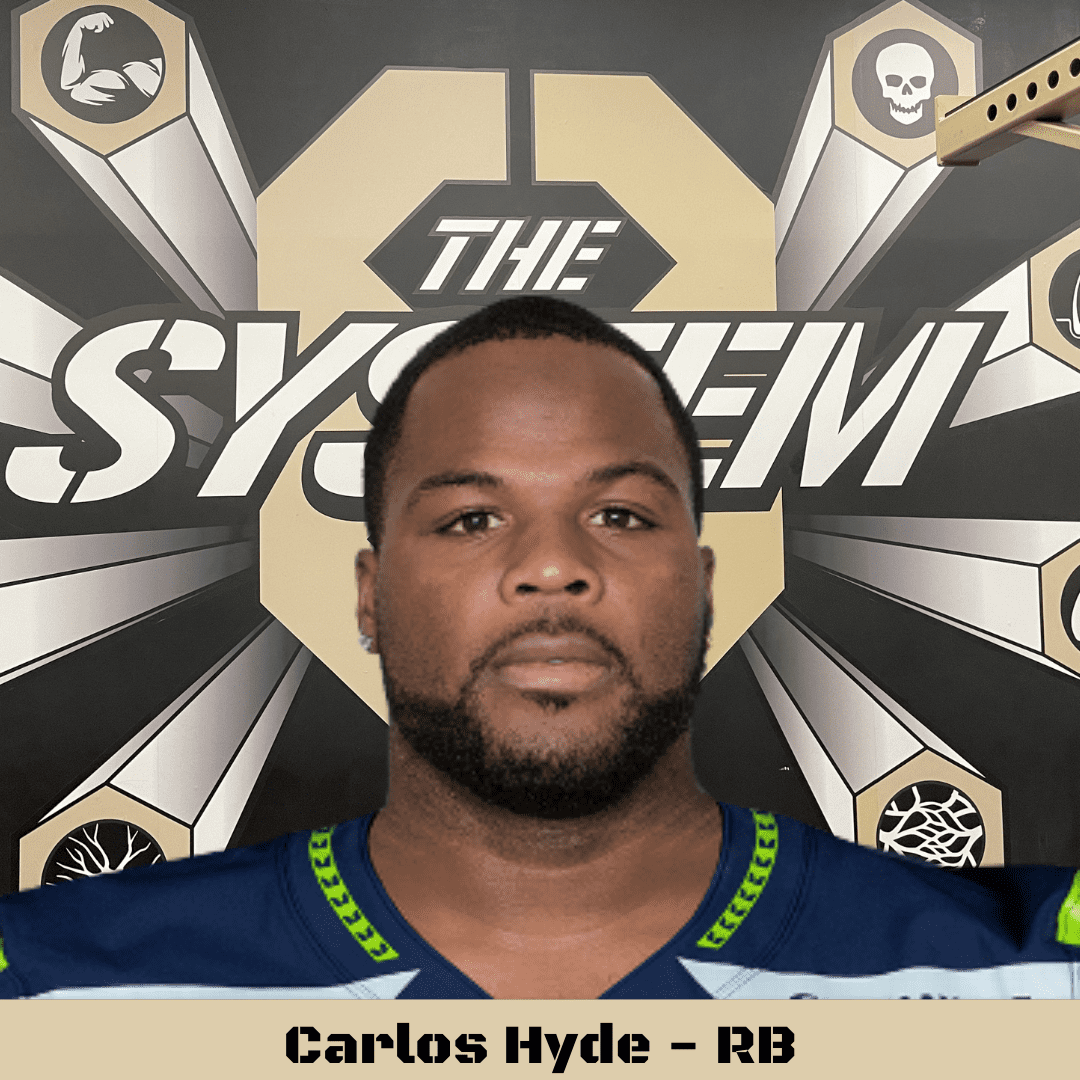 Carlos Hyde, The System8