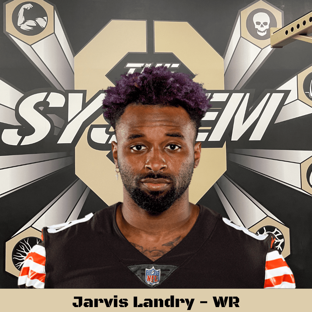 Jarvis Landry, The System8